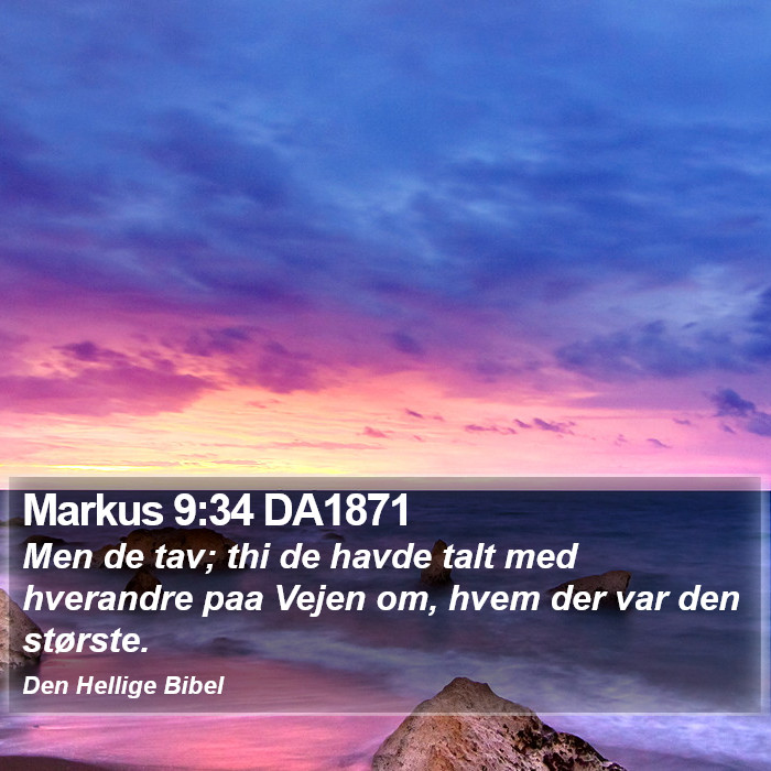 Markus 9:34 DA1871 Bible Study