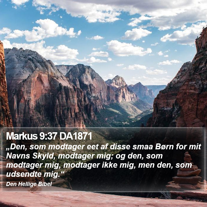 Markus 9:37 DA1871 Bible Study