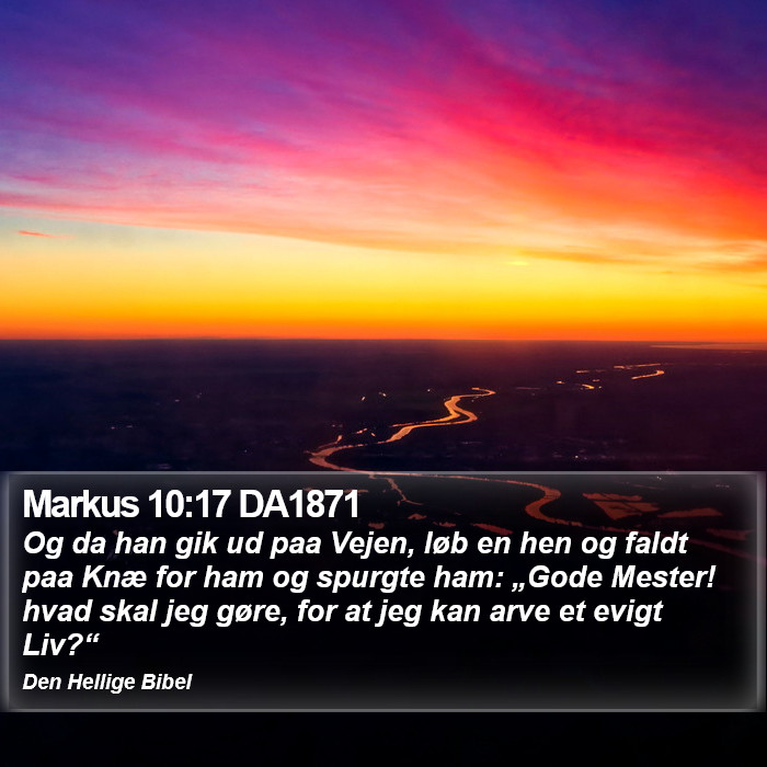 Markus 10:17 DA1871 Bible Study