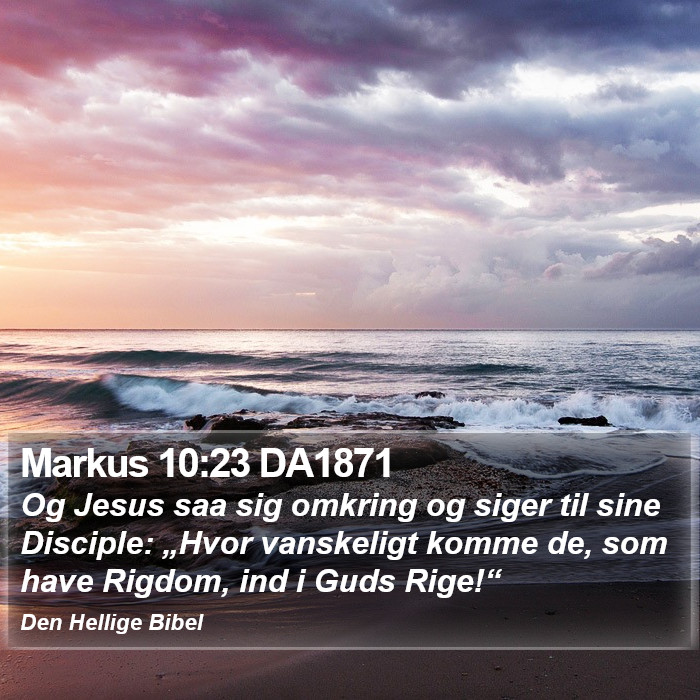 Markus 10:23 DA1871 Bible Study