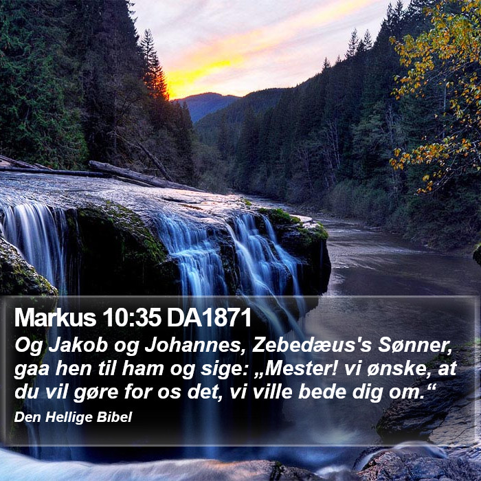 Markus 10:35 DA1871 Bible Study