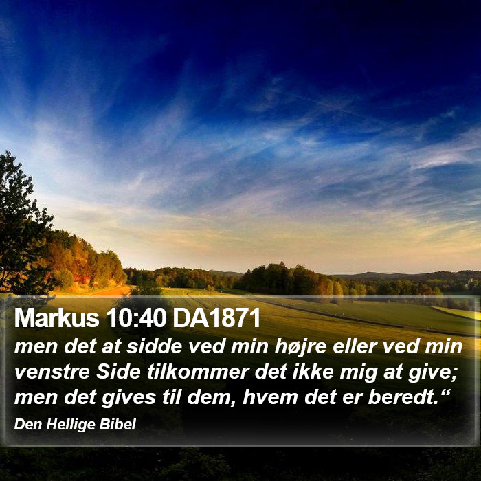 Markus 10:40 DA1871 Bible Study