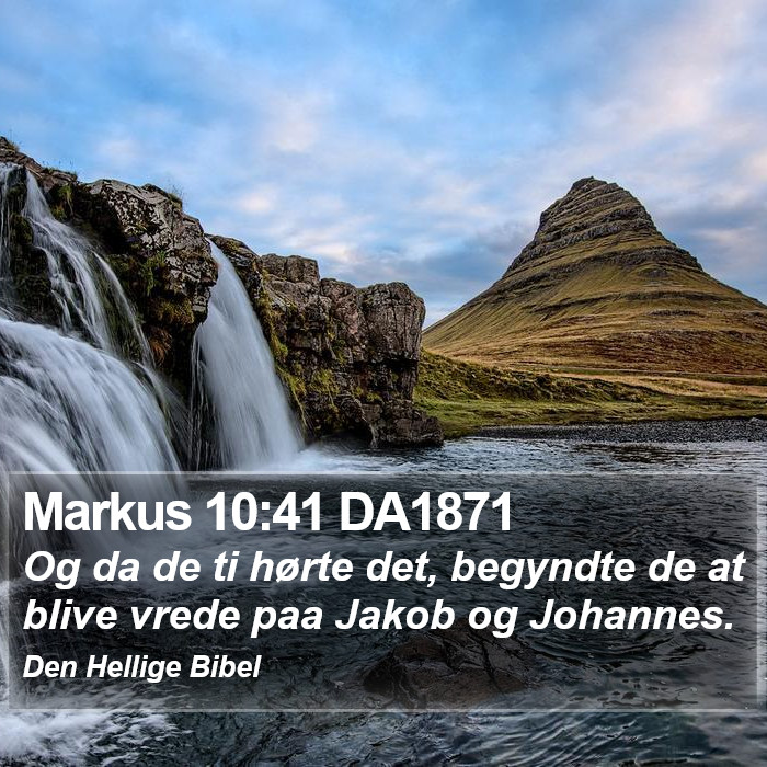 Markus 10:41 DA1871 Bible Study