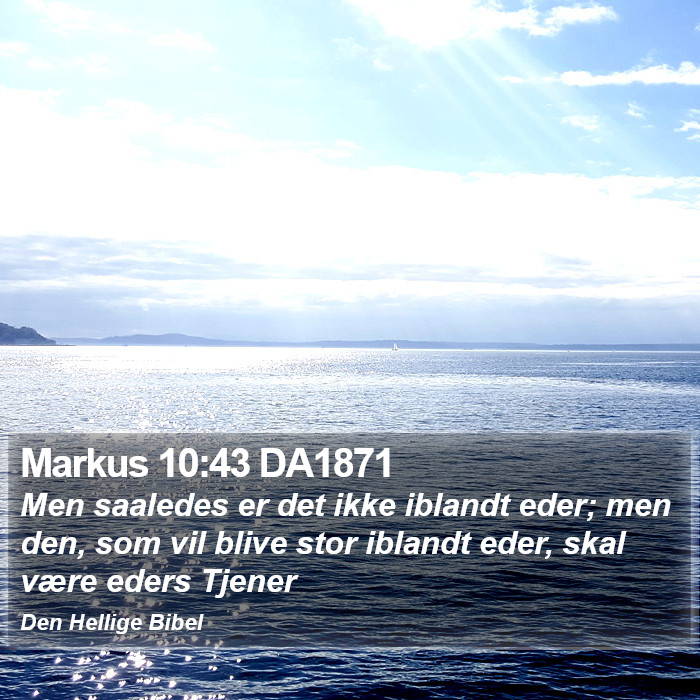 Markus 10:43 DA1871 Bible Study