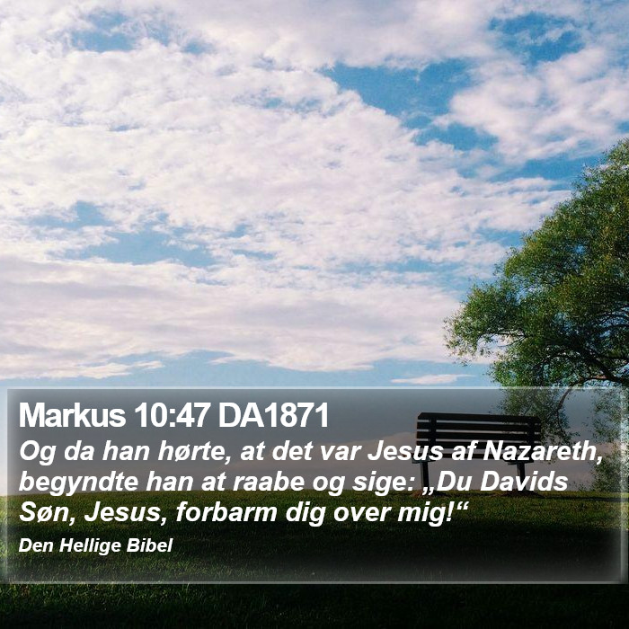 Markus 10:47 DA1871 Bible Study