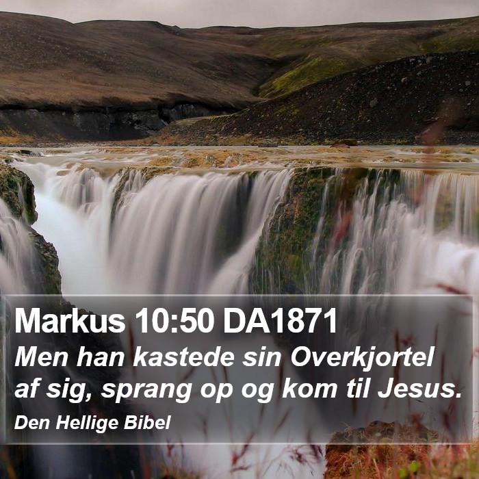 Markus 10:50 DA1871 Bible Study