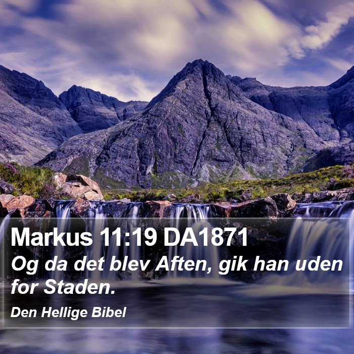 Markus 11:19 DA1871 Bible Study