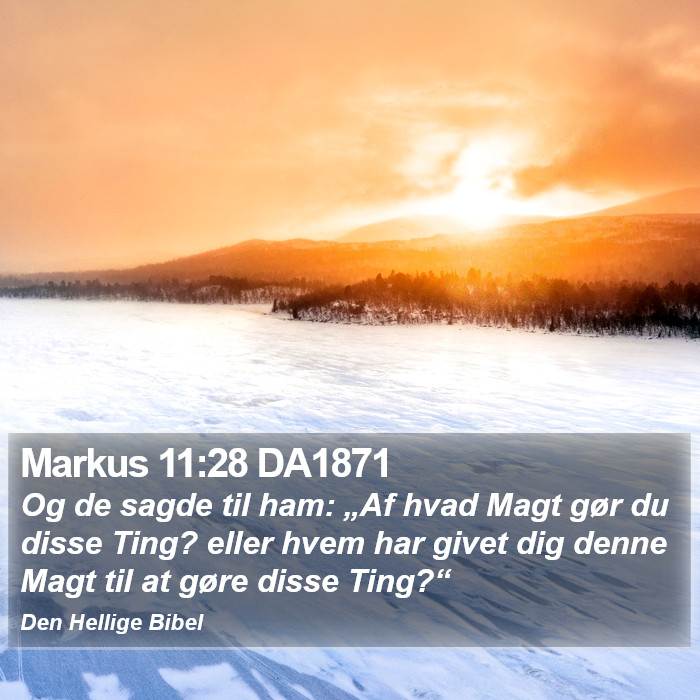 Markus 11:28 DA1871 Bible Study