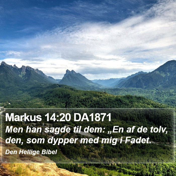 Markus 14:20 DA1871 Bible Study