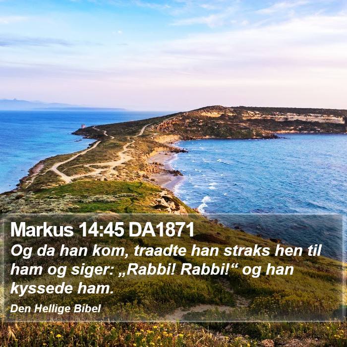 Markus 14:45 DA1871 Bible Study