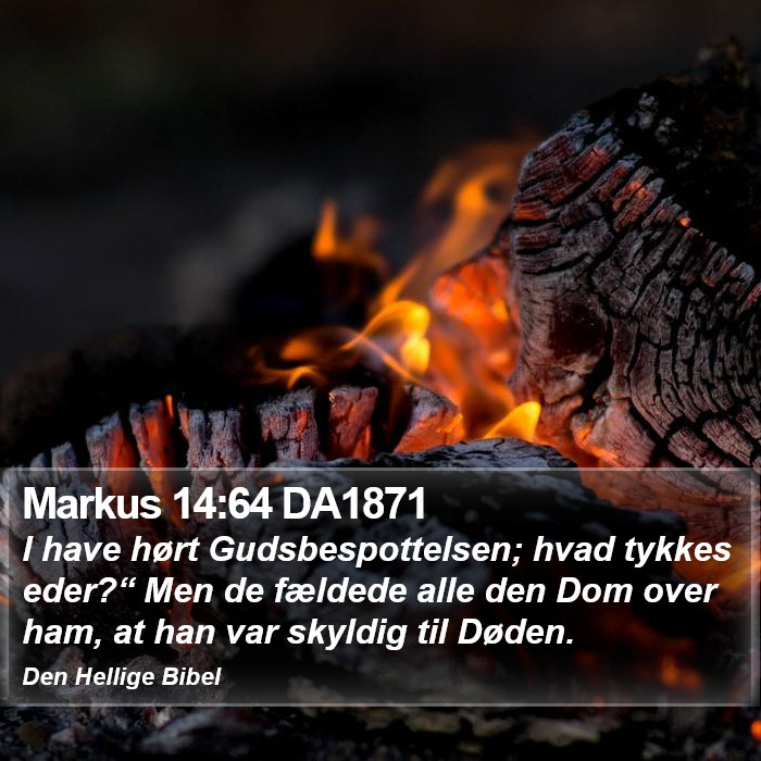 Markus 14:64 DA1871 Bible Study