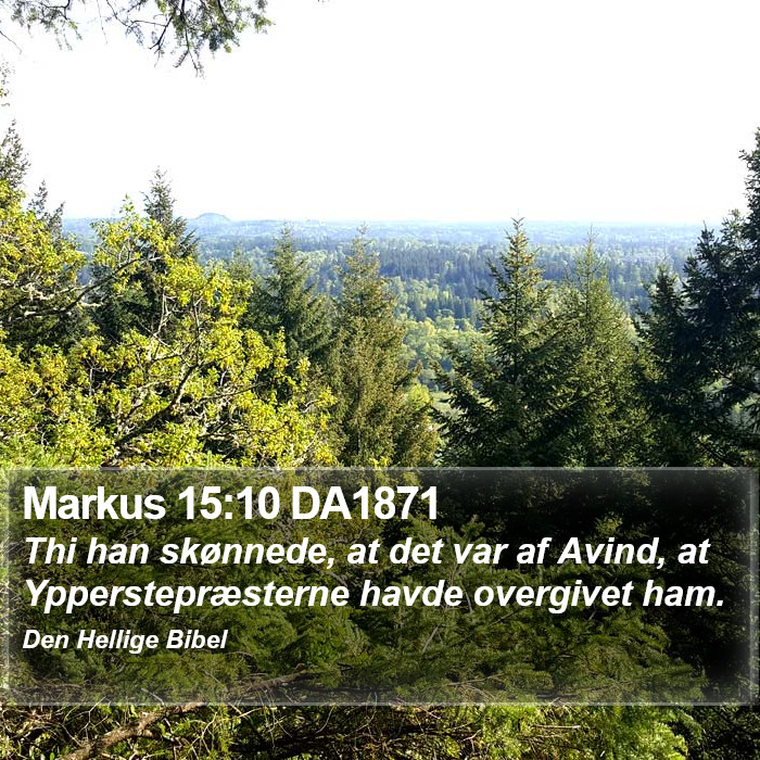 Markus 15:10 DA1871 Bible Study