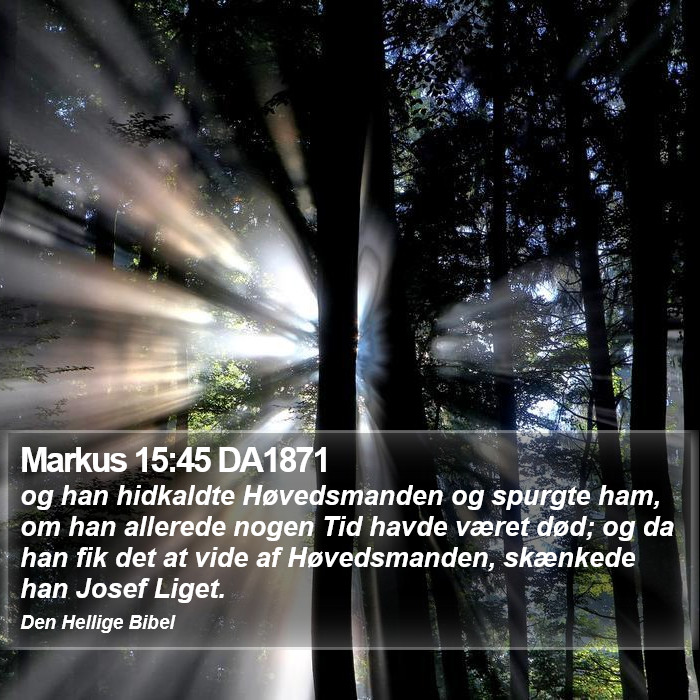 Markus 15:45 DA1871 Bible Study