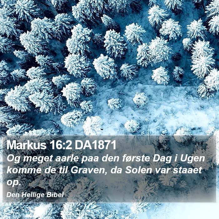 Markus 16:2 DA1871 Bible Study