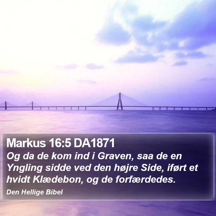 Markus 16:5 DA1871 Bible Study