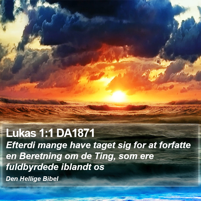 Lukas 1:1 DA1871 Bible Study