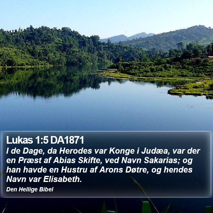 Lukas 1:5 DA1871 Bible Study