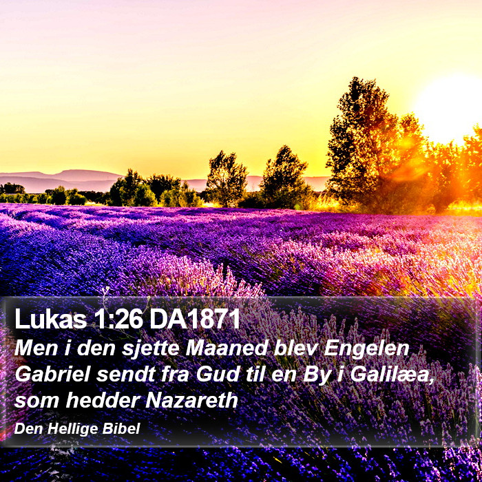 Lukas 1:26 DA1871 Bible Study