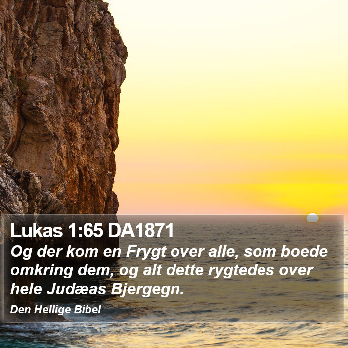 Lukas 1:65 DA1871 Bible Study