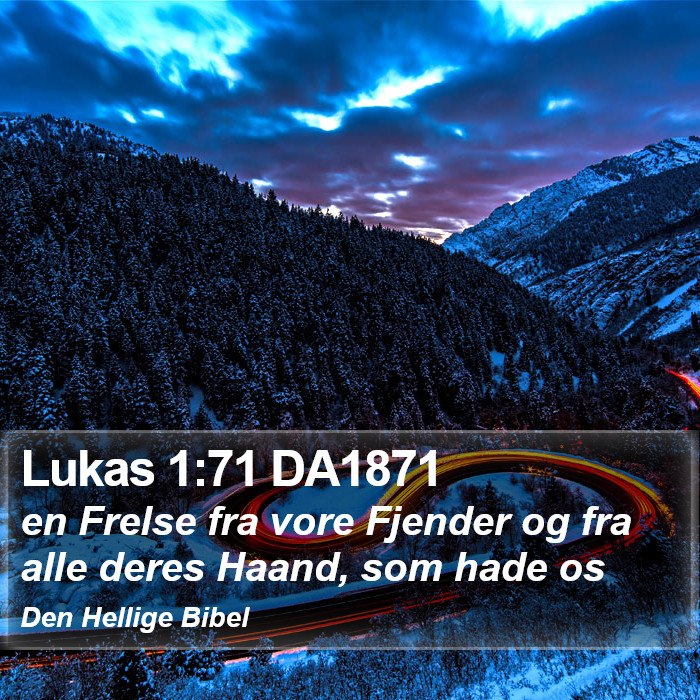 Lukas 1:71 DA1871 Bible Study