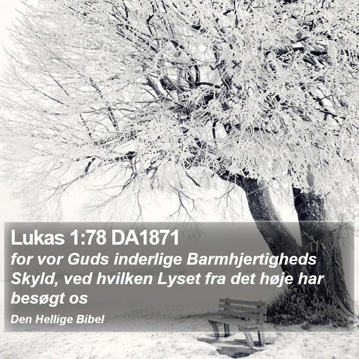 Lukas 1:78 DA1871 Bible Study