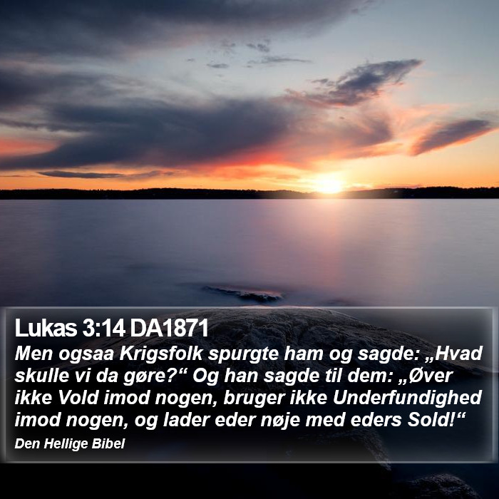 Lukas 3:14 DA1871 Bible Study
