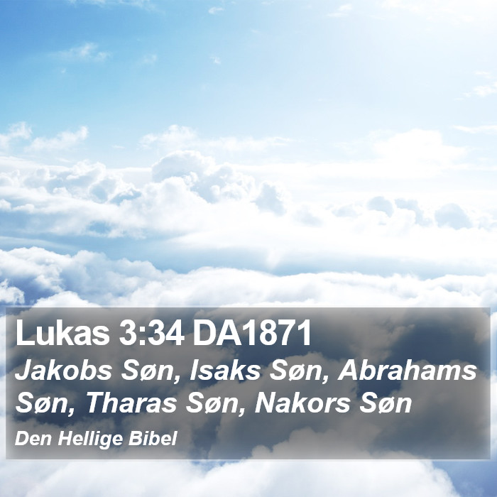 Lukas 3:34 DA1871 Bible Study