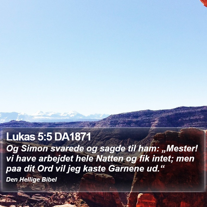 Lukas 5:5 DA1871 Bible Study