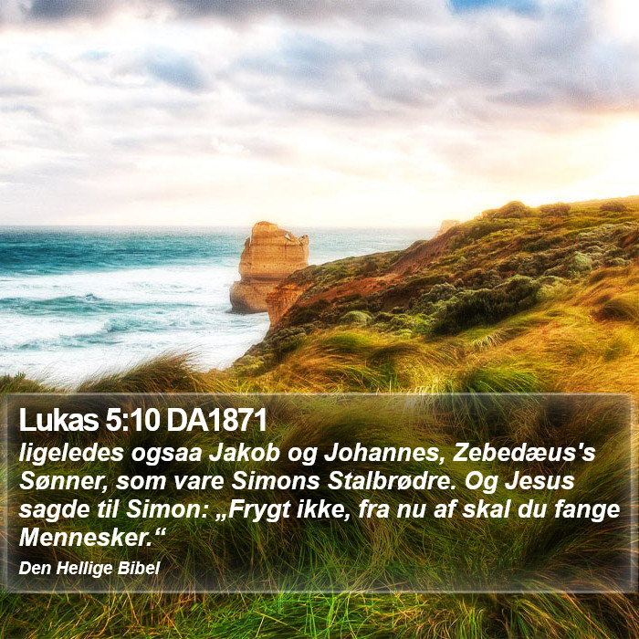 Lukas 5:10 DA1871 Bible Study
