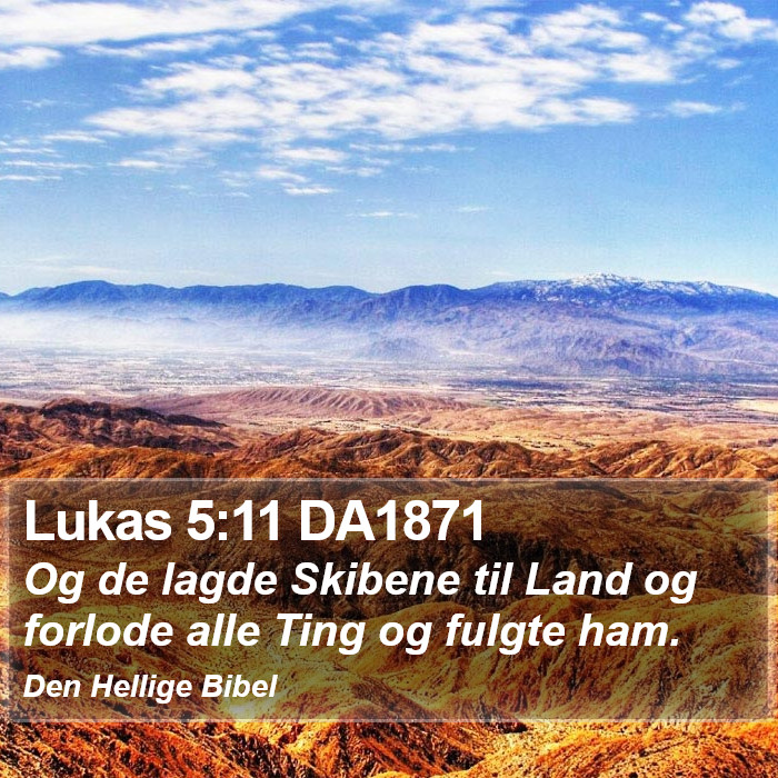 Lukas 5:11 DA1871 Bible Study