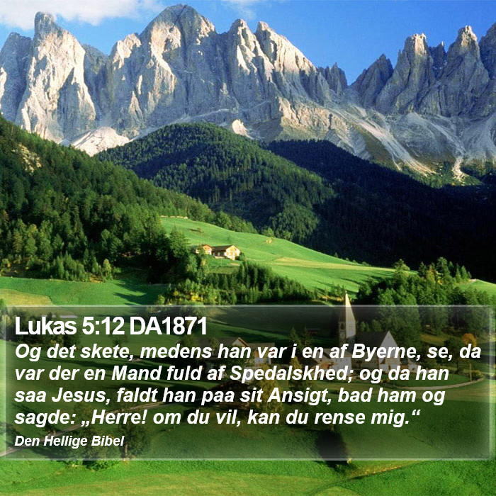 Lukas 5:12 DA1871 Bible Study
