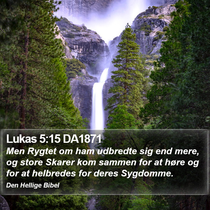Lukas 5:15 DA1871 Bible Study