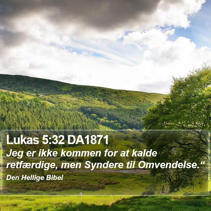 Lukas 5:32 DA1871 Bible Study