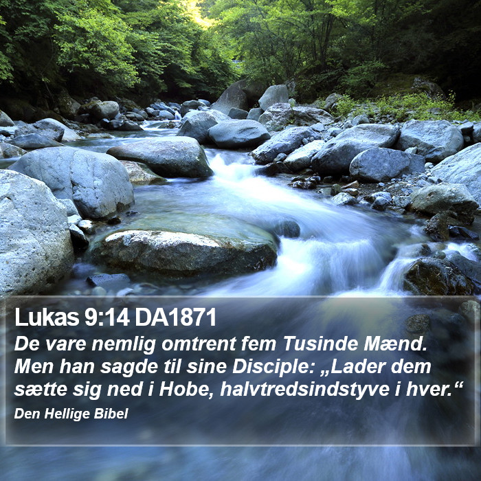 Lukas 9:14 DA1871 Bible Study