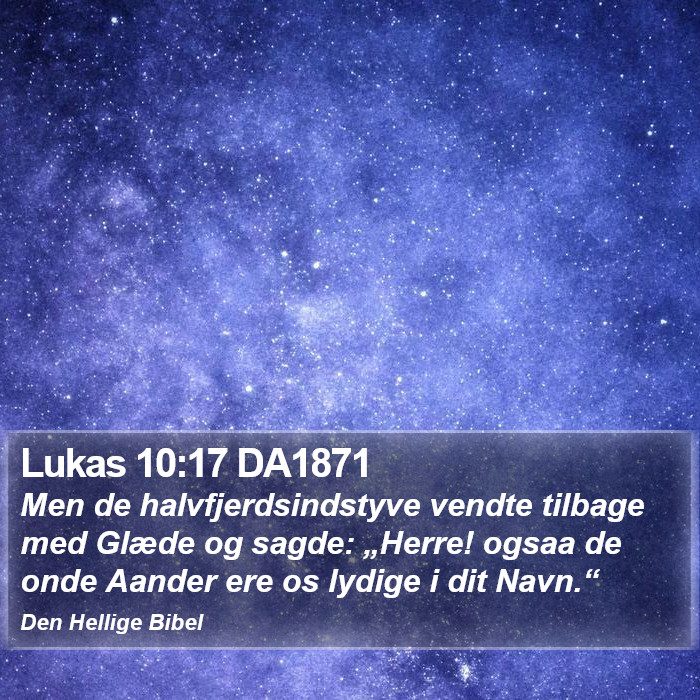 Lukas 10:17 DA1871 Bible Study