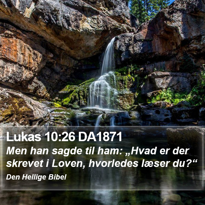 Lukas 10:26 DA1871 Bible Study