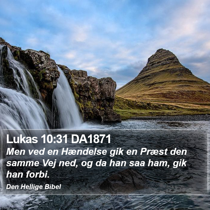 Lukas 10:31 DA1871 Bible Study