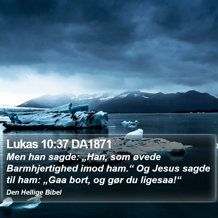 Lukas 10:37 DA1871 Bible Study