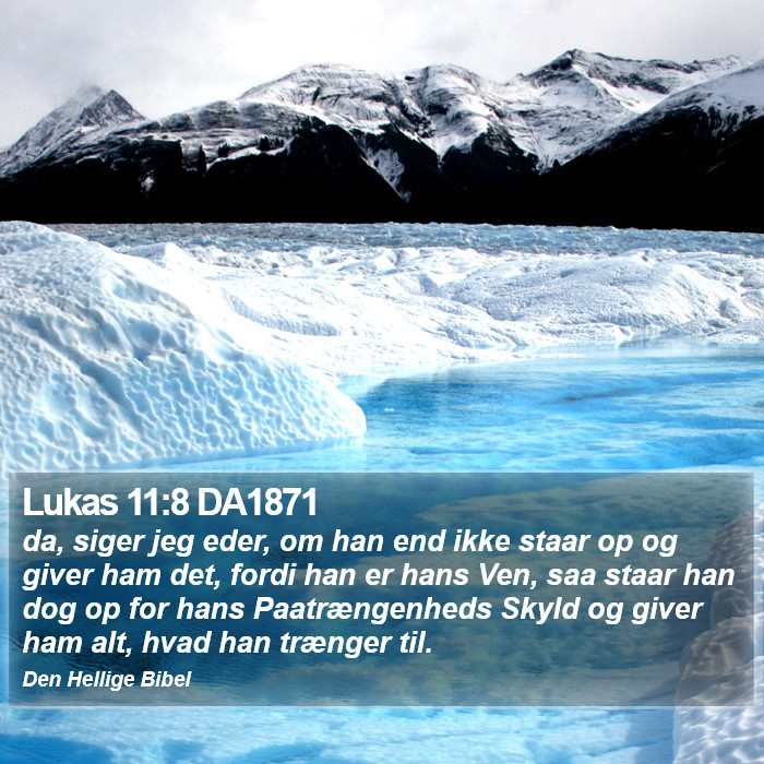 Lukas 11:8 DA1871 Bible Study