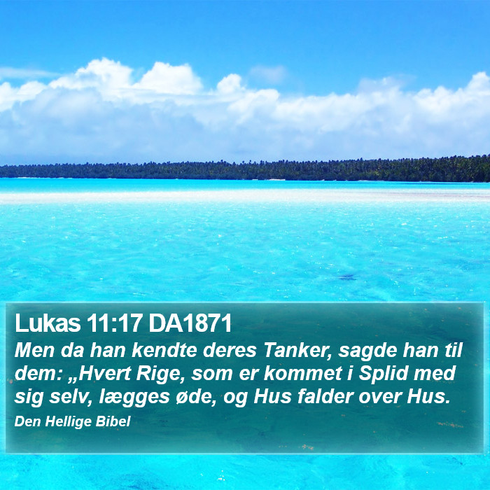 Lukas 11:17 DA1871 Bible Study