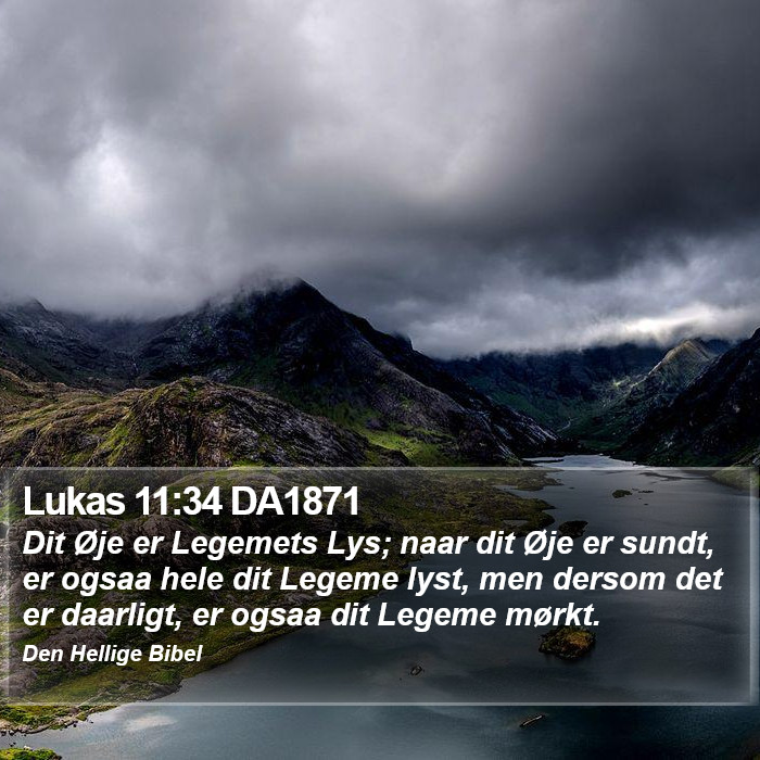 Lukas 11:34 DA1871 Bible Study