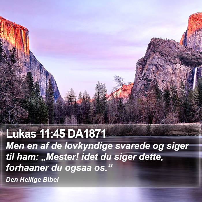 Lukas 11:45 DA1871 Bible Study