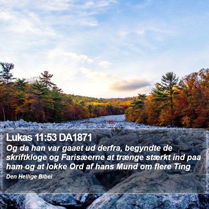Lukas 11:53 DA1871 Bible Study