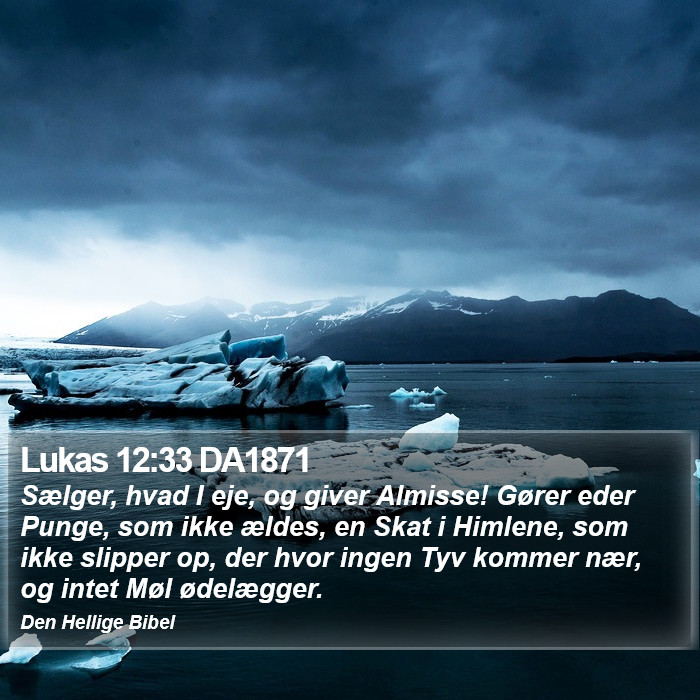 Lukas 12:33 DA1871 Bible Study