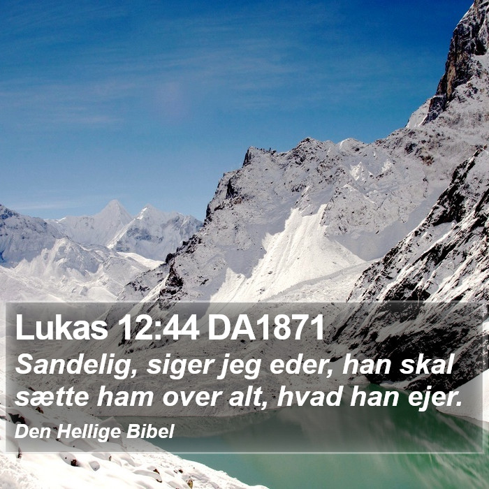 Lukas 12:44 DA1871 Bible Study