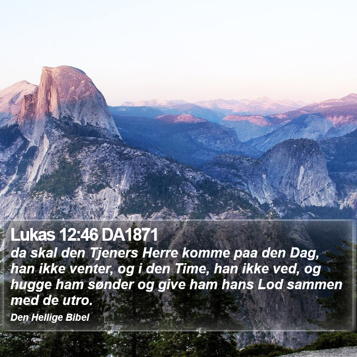 Lukas 12:46 DA1871 Bible Study
