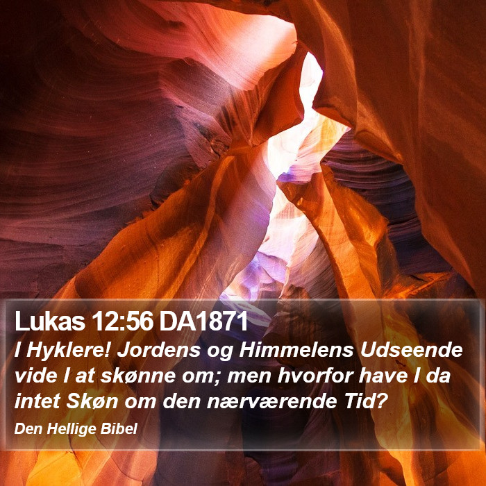 Lukas 12:56 DA1871 Bible Study