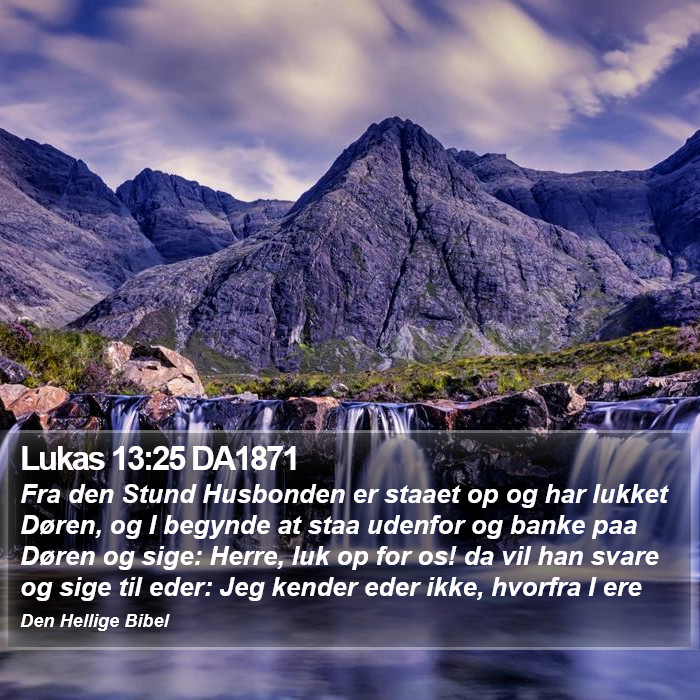 Lukas 13:25 DA1871 Bible Study