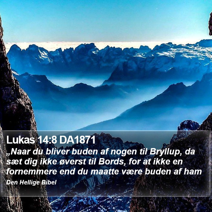 Lukas 14:8 DA1871 Bible Study