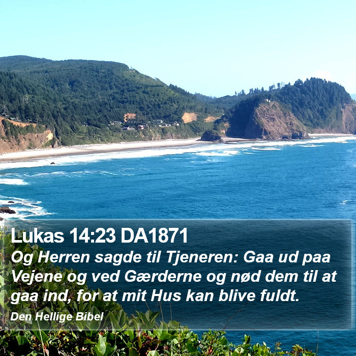 Lukas 14:23 DA1871 Bible Study